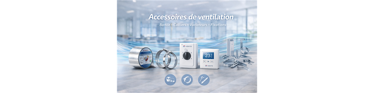 Accessoires ventilation